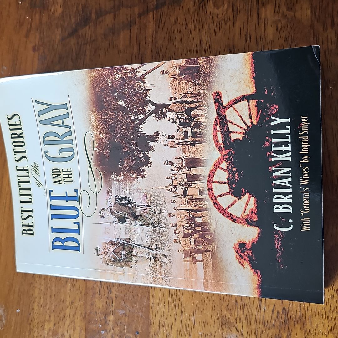 Best Little Stories of the Blue and the Gray