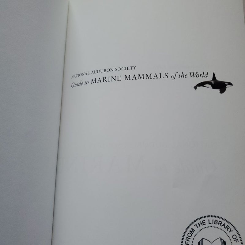 National Audubon Society Guide to Marine Mammals of the World