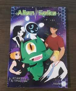 Alien Spike Volume 1