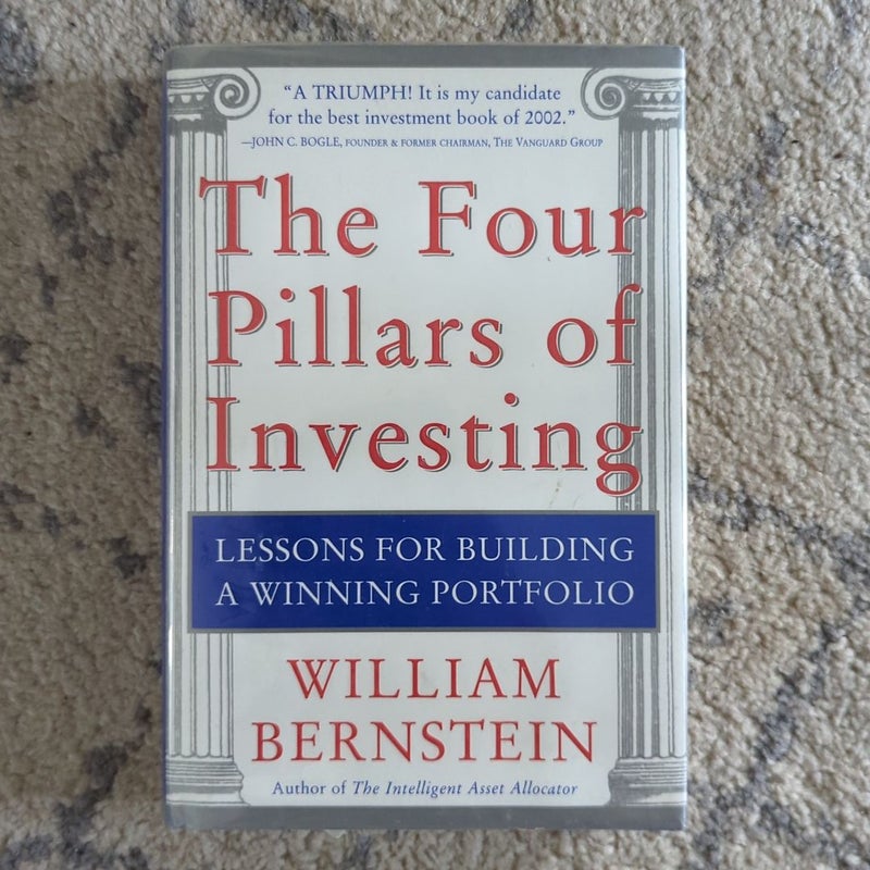 The Four Pillars of Investing: Lessons for Building a Winning Portfolio