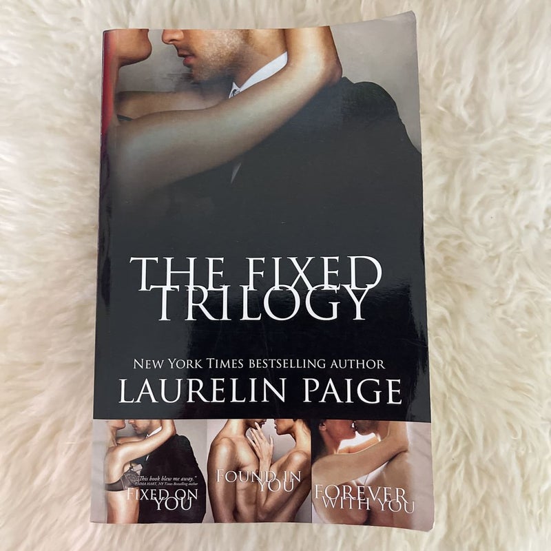 The Fixed Trilogy