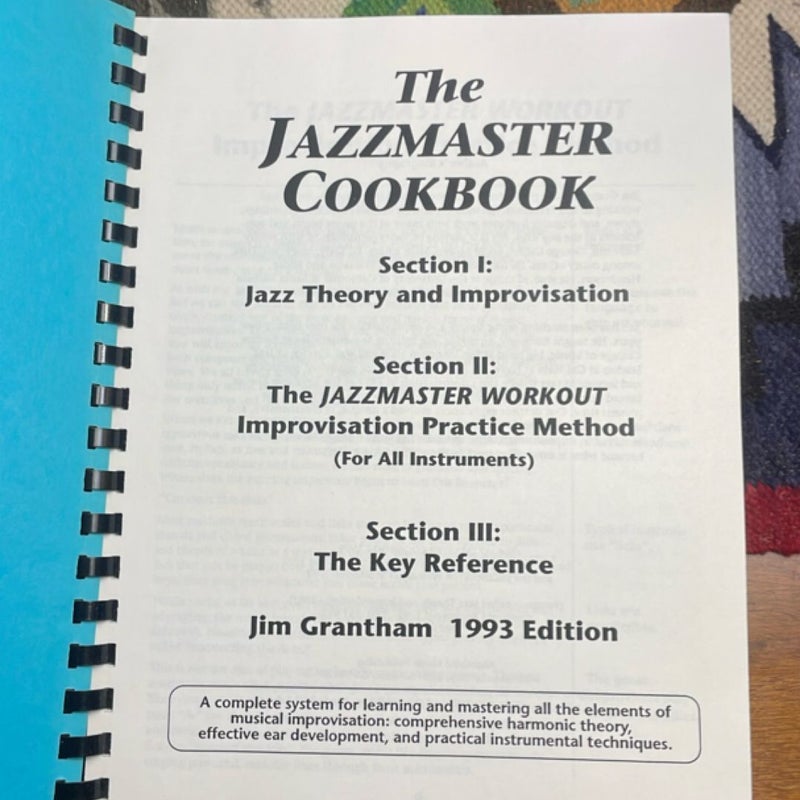 The Jazzmaster Cookbook: Jazz Theory and Improvisation (1993)