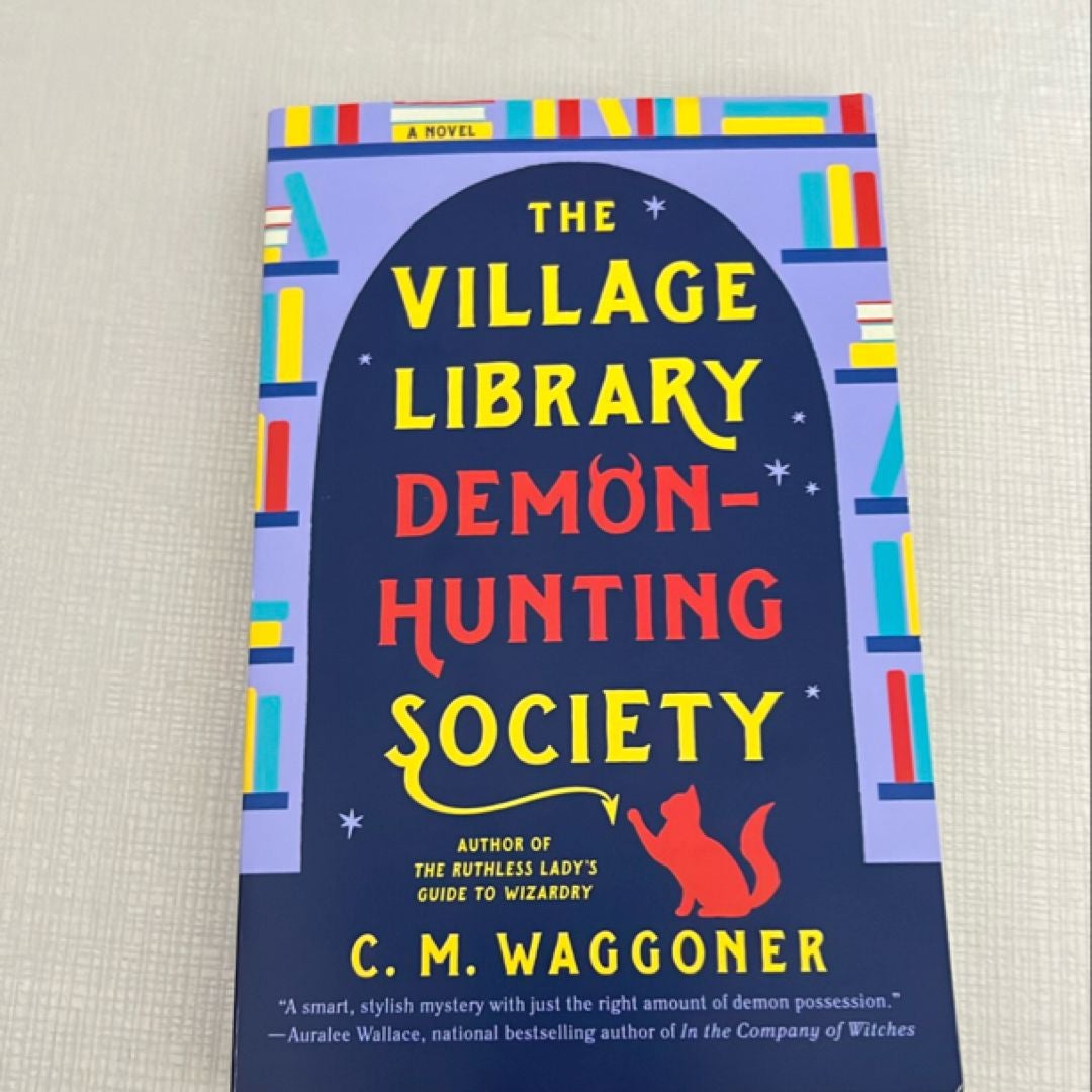 The Village Library Demon-Hunting Society