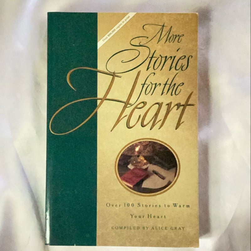 More Stories for the Heart