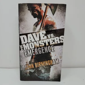 Emergence: Dave vs. the Monsters