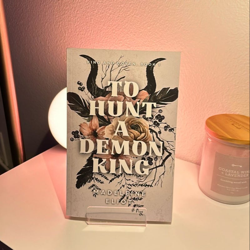 HAND SIGNED To Hunt a Demon King