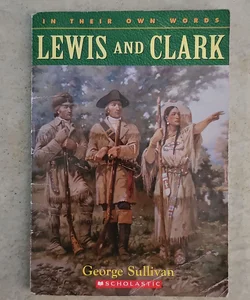 Lewis and Clark*
