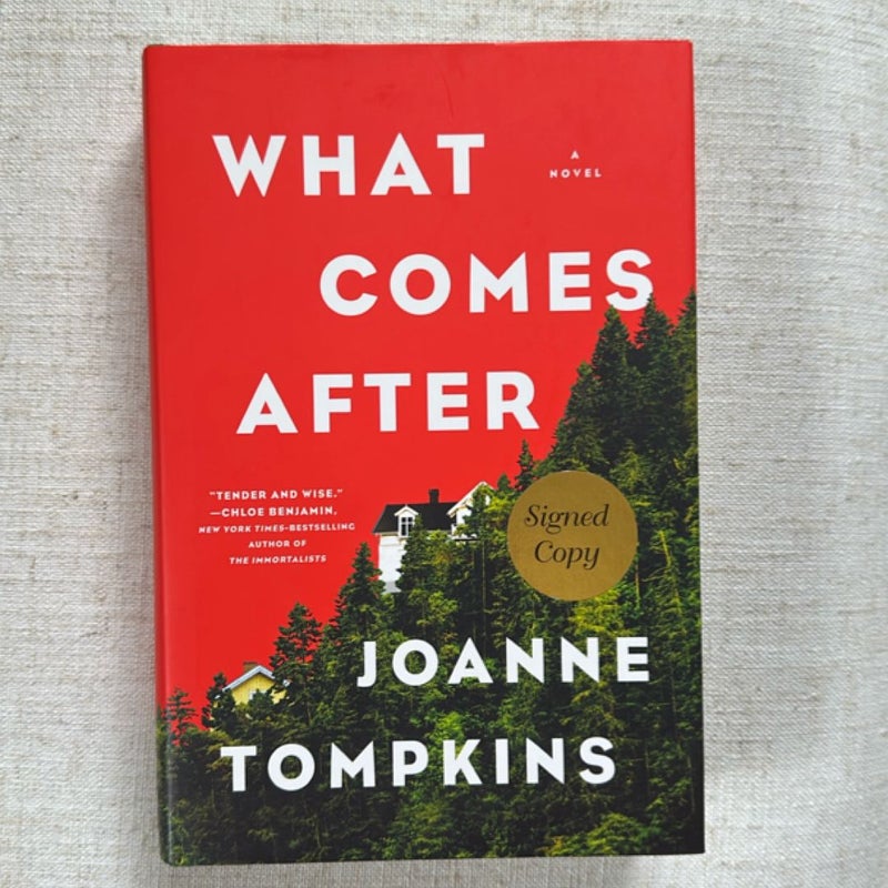 What Comes After, signed