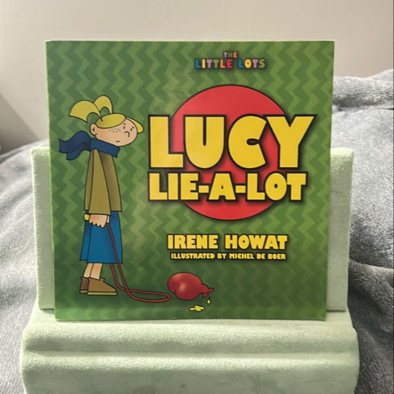 Lucy Lie a Lot