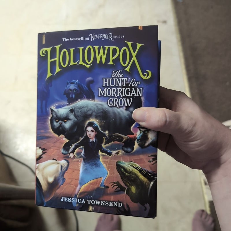 Hollowpox: the Hunt for Morrigan Crow