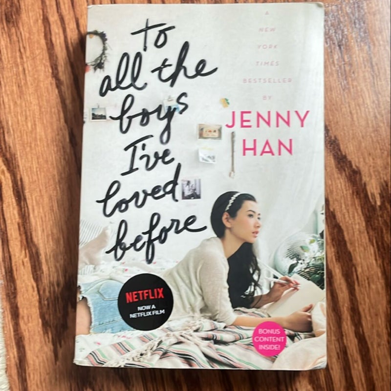 To All the Boys I've Loved Before