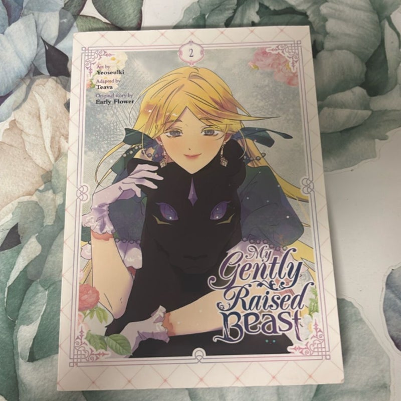 My Gently Raised Beast, Vol. 2