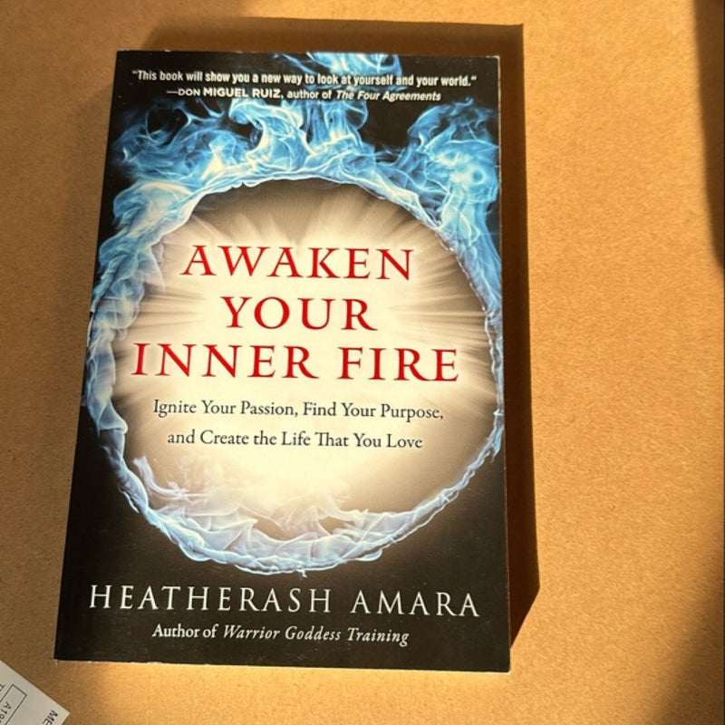 Awaken Your Inner Fire