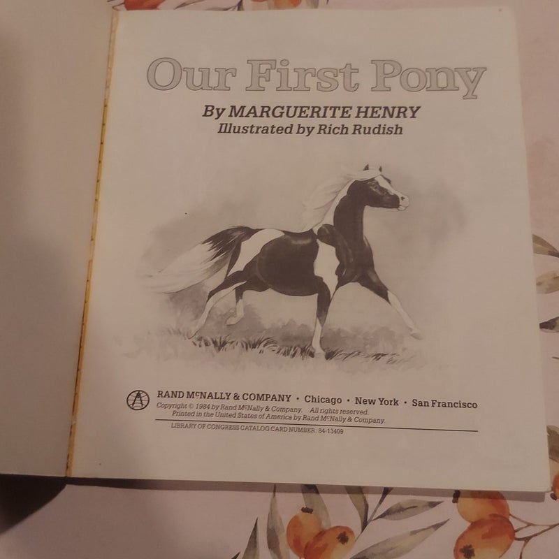 Our First Pony