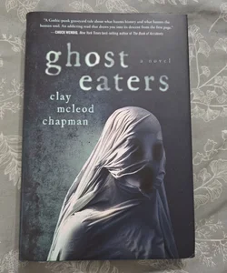 Ghost Eaters