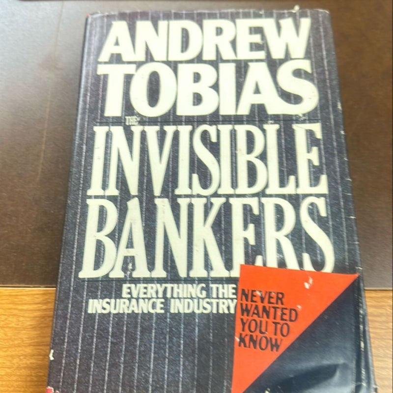 The Invisible Bankers