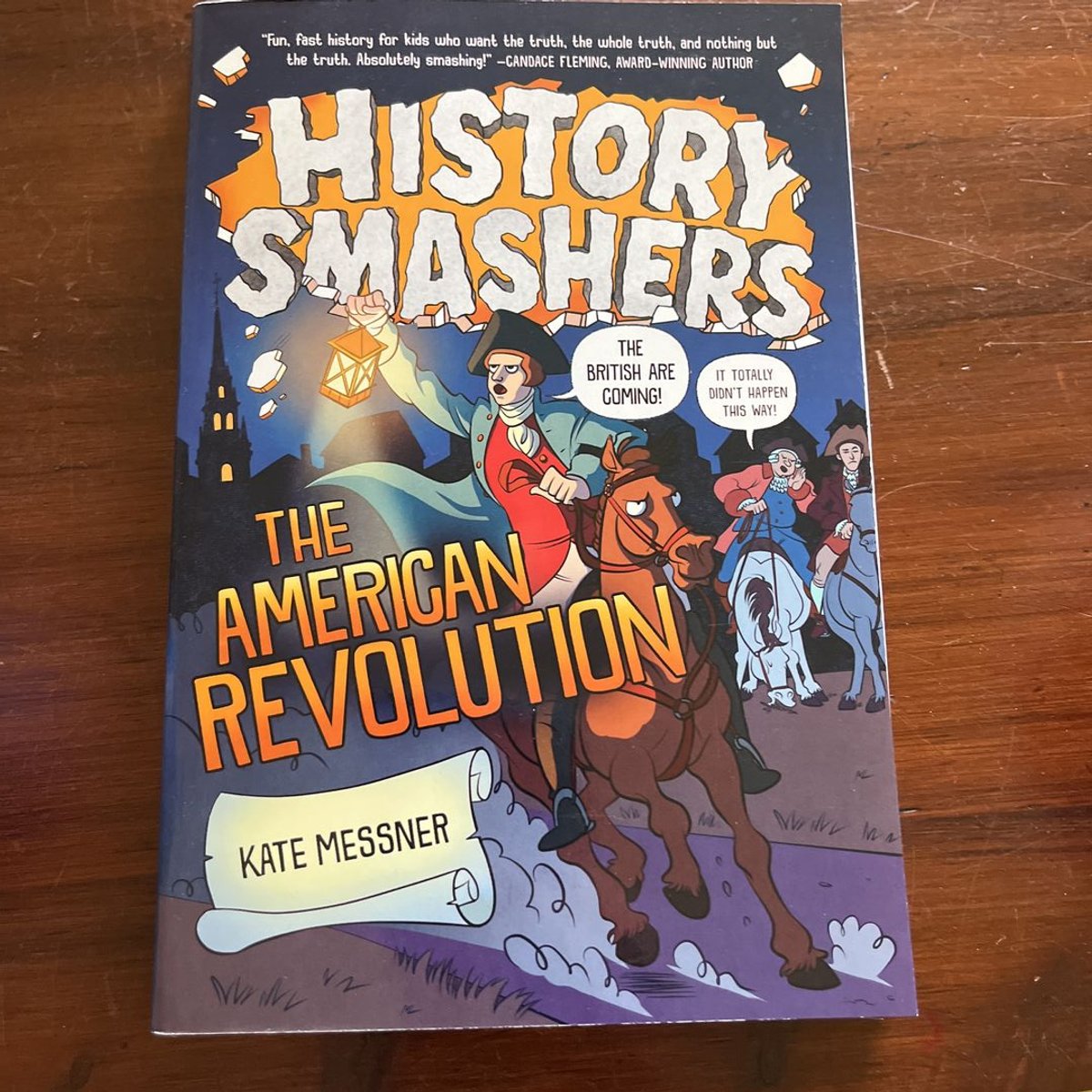 History Smashers: the American Revolution by Kate Messner