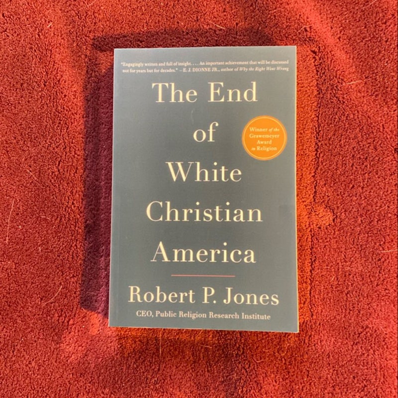 The End of White Christian America