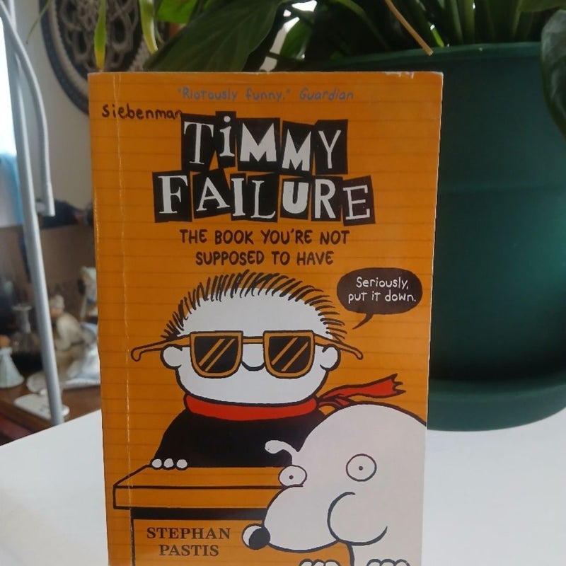 TIMMY FAILURE 