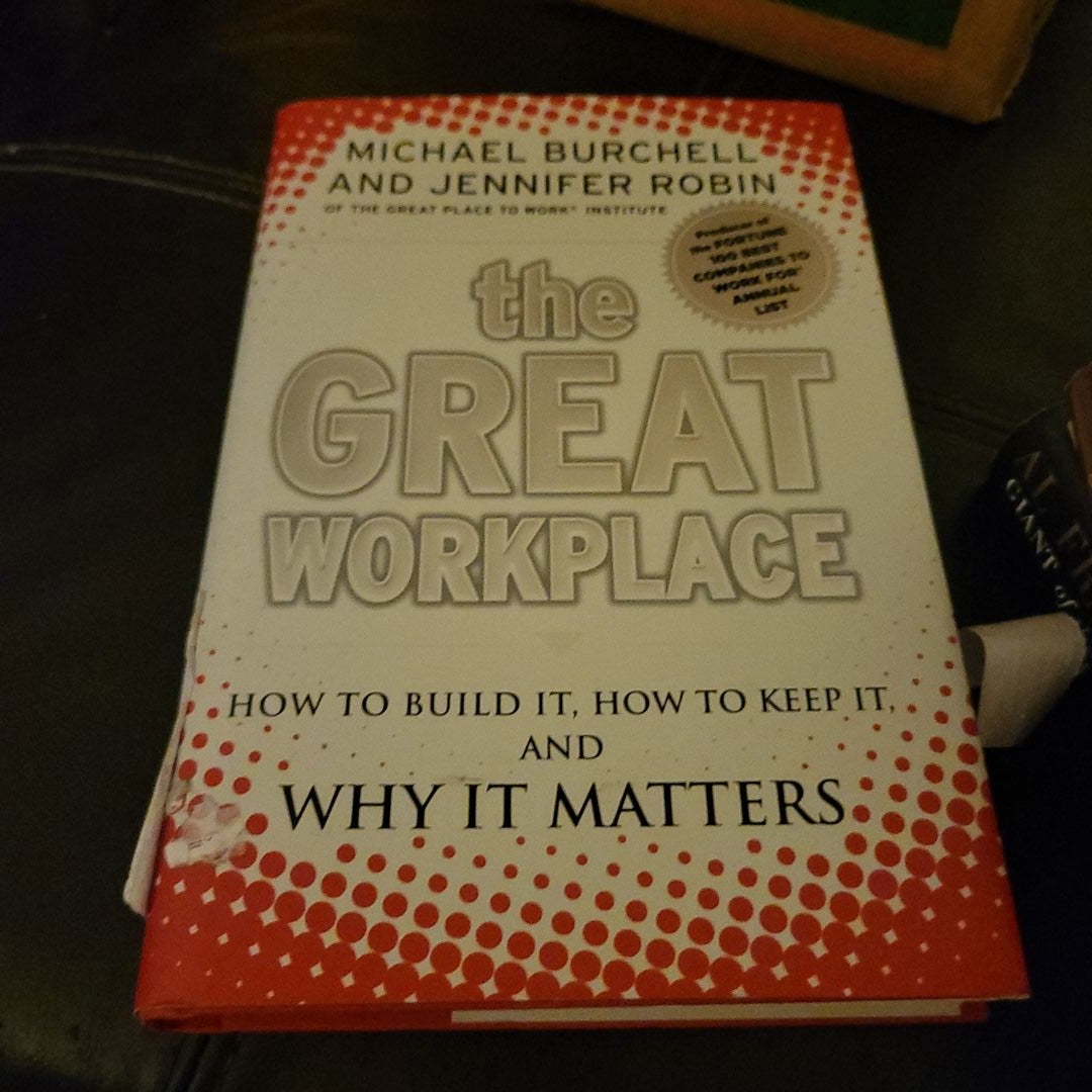 The Great Workplace by Michael J. Burchell, Hardcover | Pangobooks