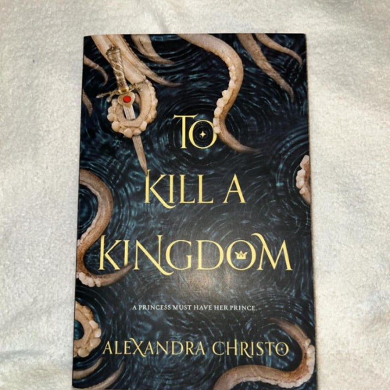 To Kill a Kingdom
