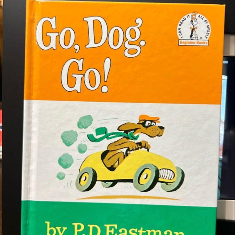 Go, Dog. Go!