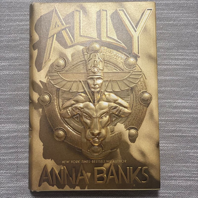 Ally (HARDCOVER- 1st edition) by Anna Banks