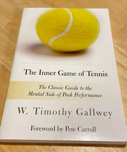 The Inner Game of Tennis