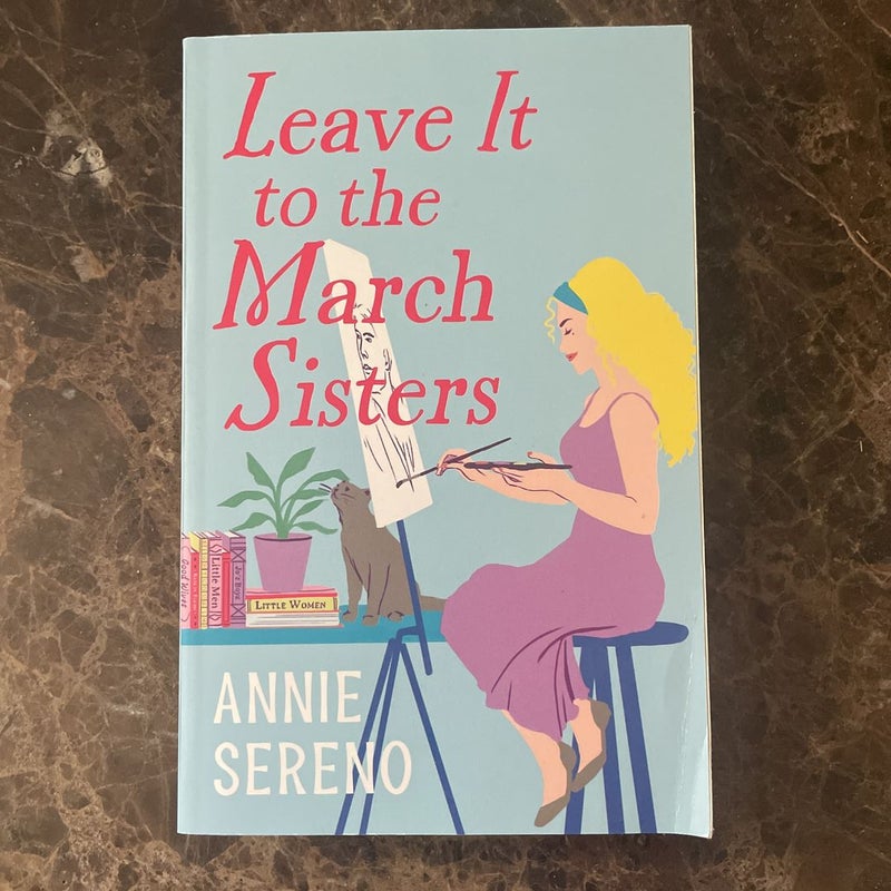 Leave It to the March Sisters