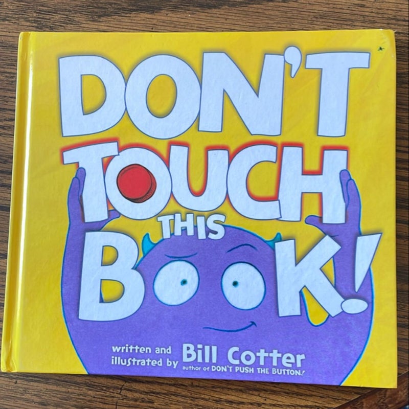 Don't Touch This Book!