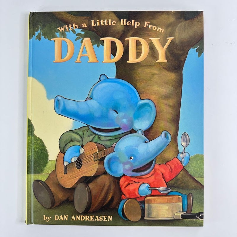 With a Little Help from Daddy