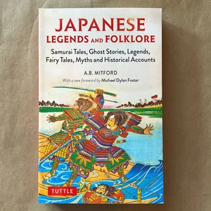Japanese Legends and Folklore