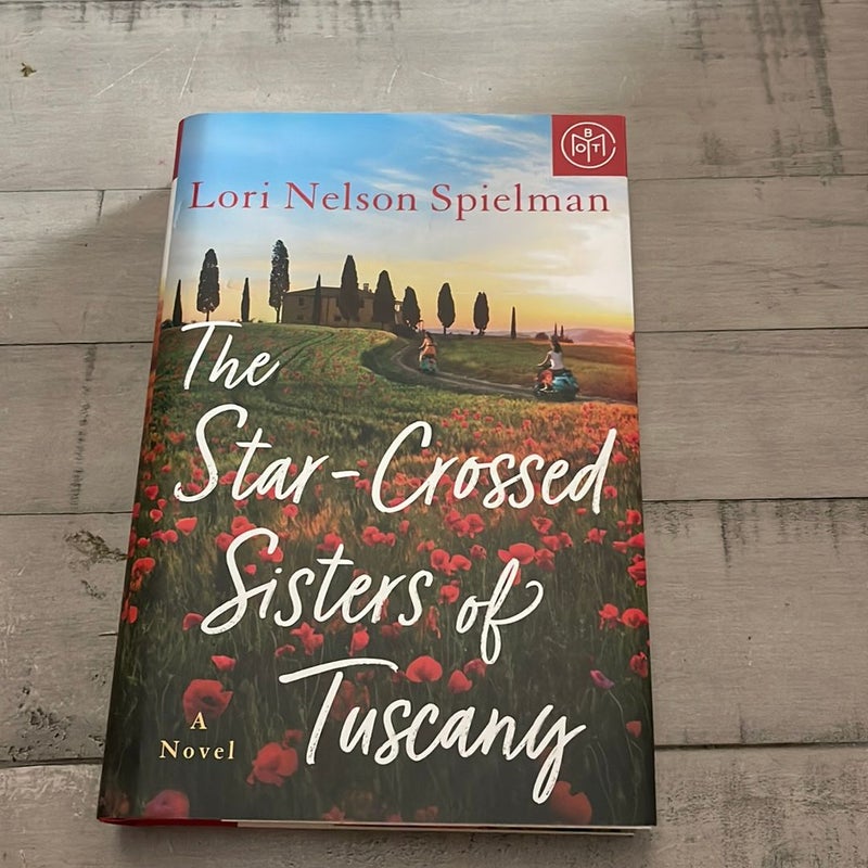 The Star-Crossed Sisters of Tuscany 