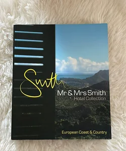 Mr and Mrs Smith Hotel Collection European Coast and Country