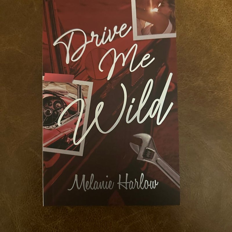 Eternal Embers signed special edition Drive Me Wild by Melanie Harlow