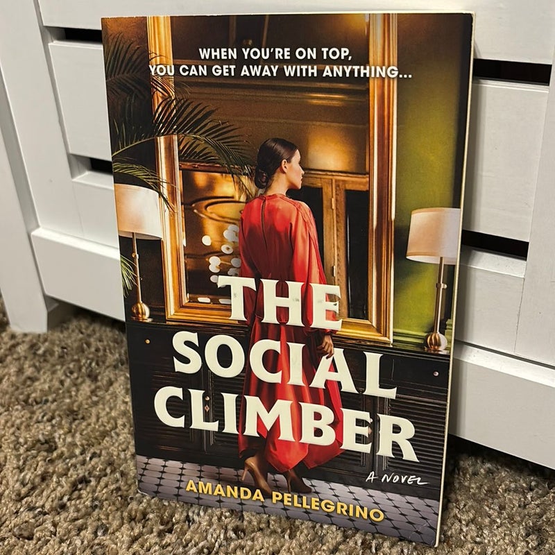 The Social Climber