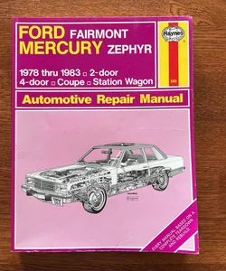 Ford Fairmount Mercury Zephyr Automotive Repair Manual 