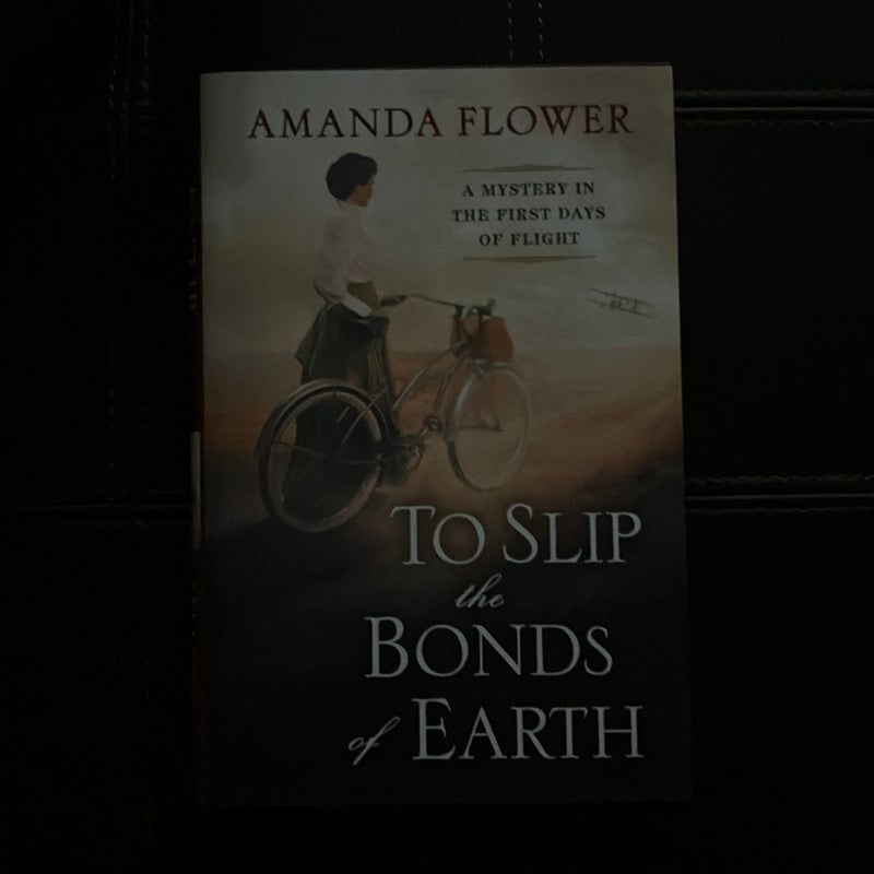 To Slip the Bonds of Earth