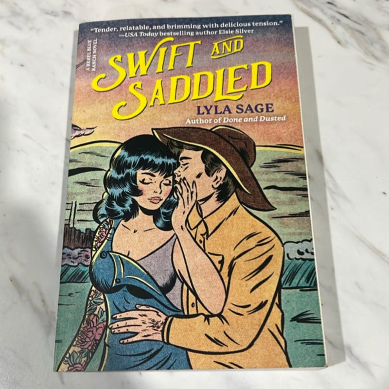 Swift and Saddled