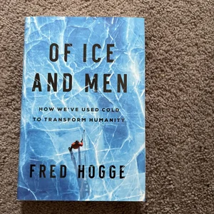 Of Ice and Men