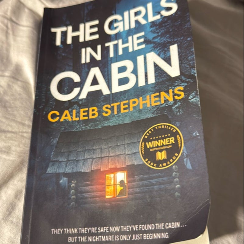 The GIRLS in the CABIN an Absolutely Unputdownable Psychological Thriller Packed with Heart-Stopping Twists