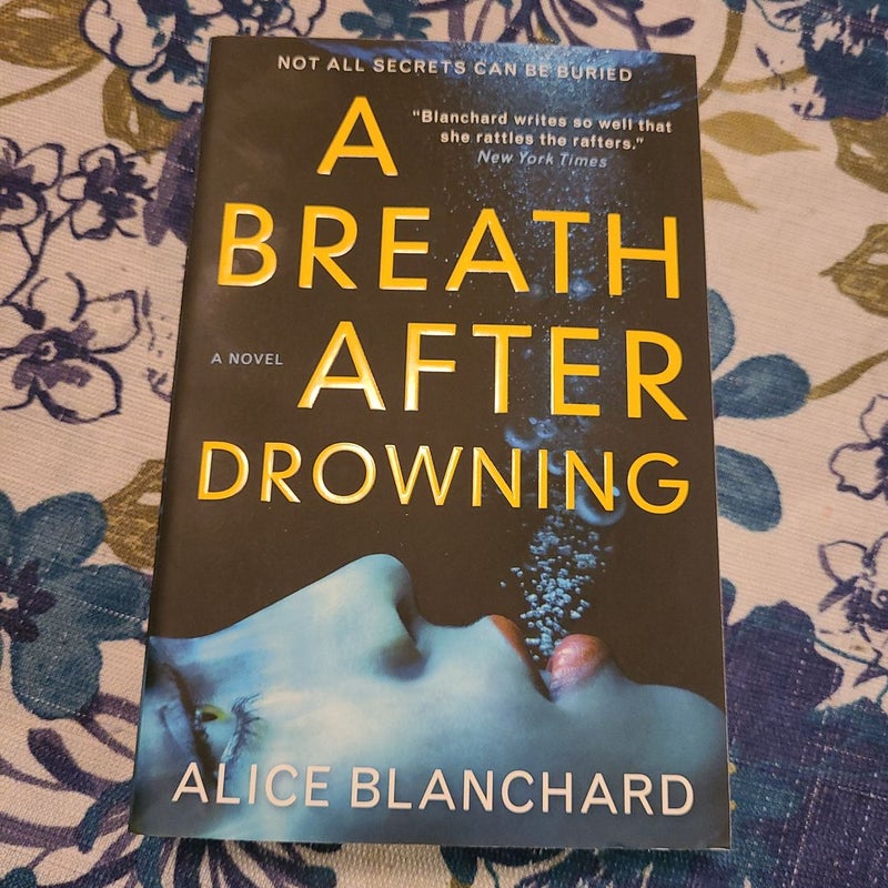 A Breath after Drowning