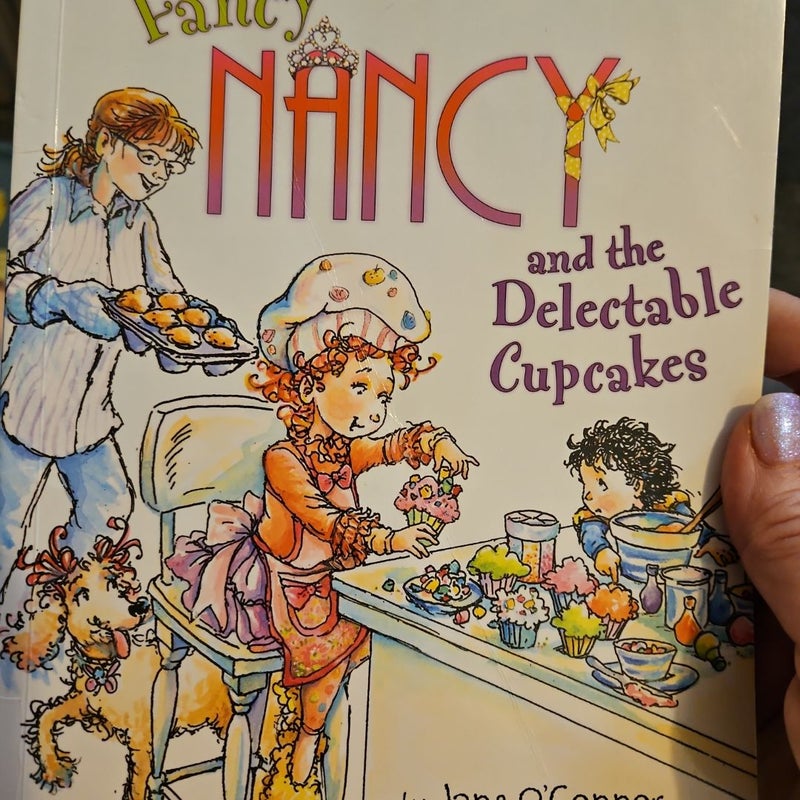 Fancy Nancy and the Delectable Cupcakes