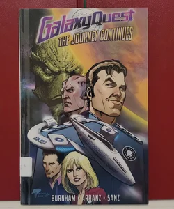 Galaxy Quest: the Journey Continues