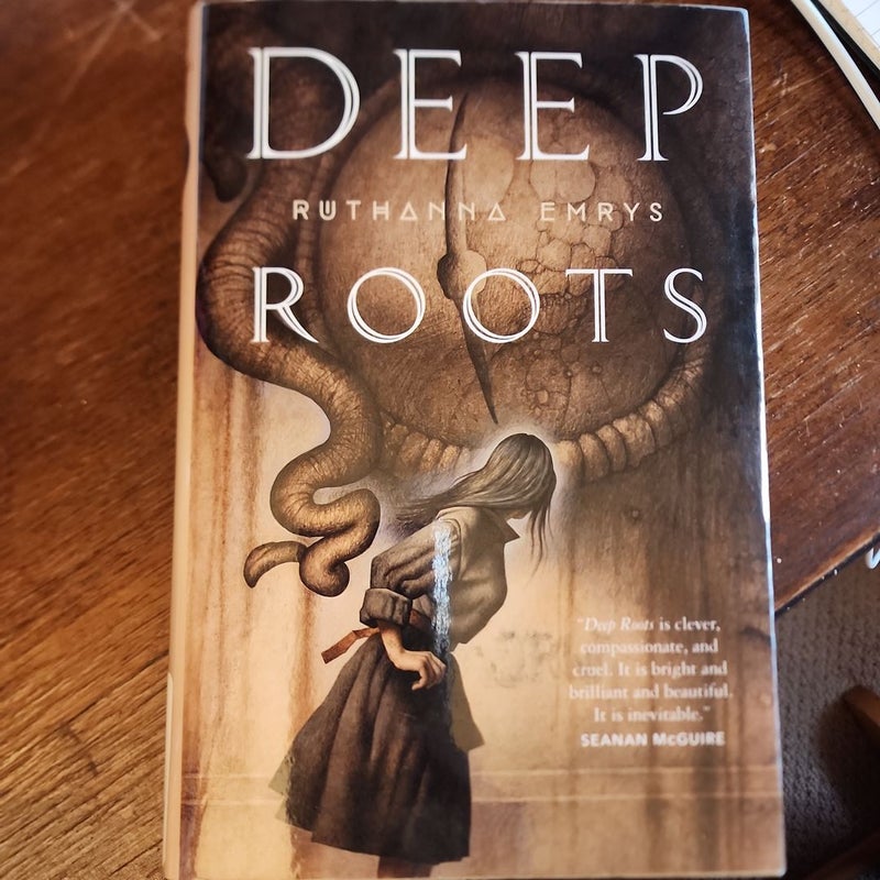 Deep Roots