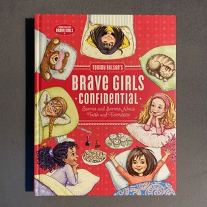 Tommy Nelson's Brave Girls Confidential