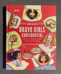 Tommy Nelson's Brave Girls Confidential