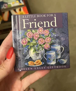 A Little Book for a Friend