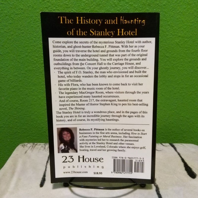 History and Haunting of the Stanley Hotel