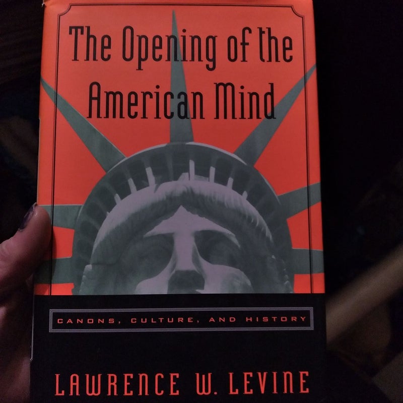 The Opening of the American Mind